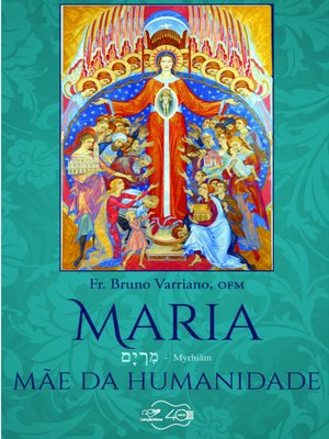 cover image of Maria, mãe da humanidade